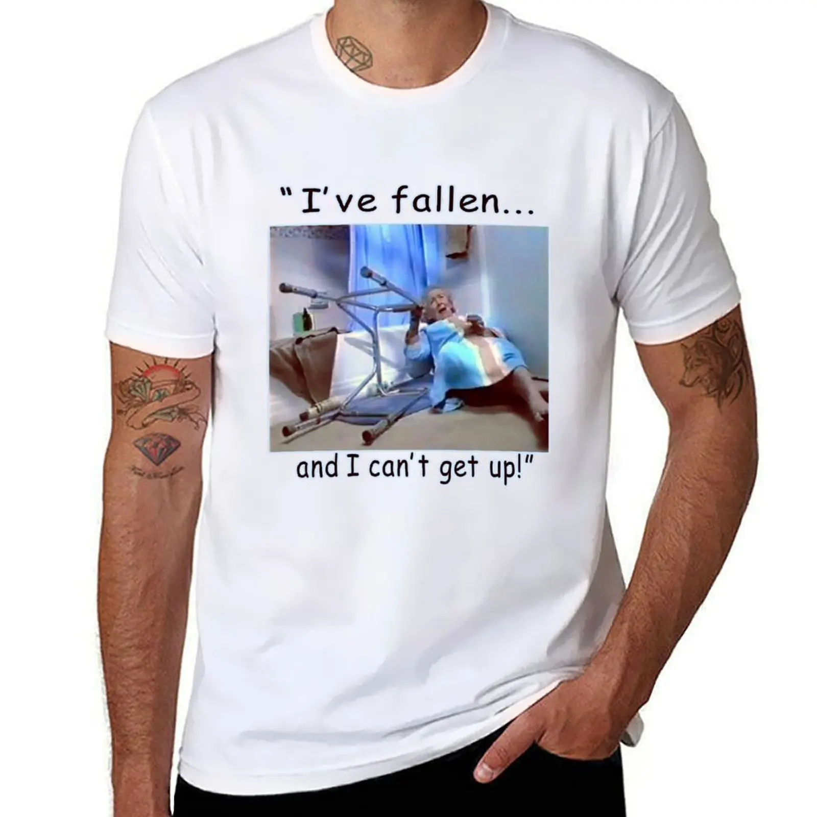

I'VE FALLEN... AND I CAN'T GET UP! T-Shirt man t shirt cotton man t shirts for men man t shirt summer T-shirt