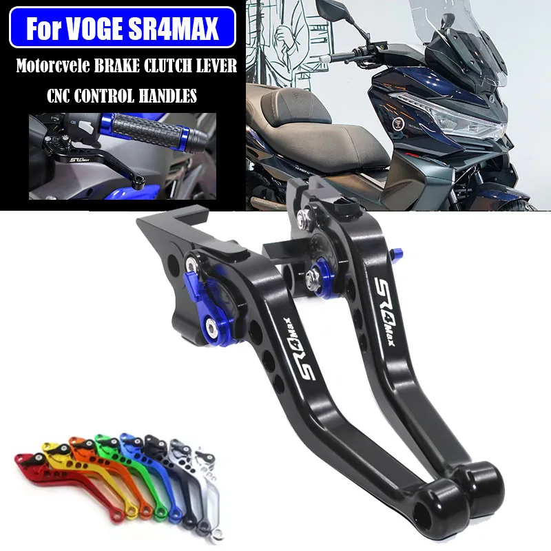 

SR4-MAX Motorcycle Accessories Clutch Lever Brake Adjustable Handle Levers For VOGE SR4MAX SR4 MAX 2022-2024 2025 2026