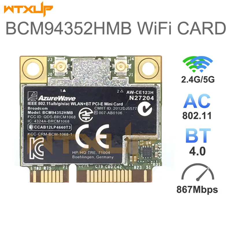 

Broadcom BCM4352 BCM94352HMB Mini PCIE Беспроводная карта AC Wi-Fi WLAN BT Bluetooth 4.0 Сетевой адаптер 867 Мбит/с 724935 -001 AW-CE123