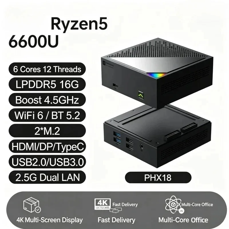 New PHX18 Mini PC  Ryzen5 6600U 6C12T LPDDR5 16G Dual 2.5G LAN WiFi6 BT5.2 Dual M.2 4K Triple Display Office Desktop PC