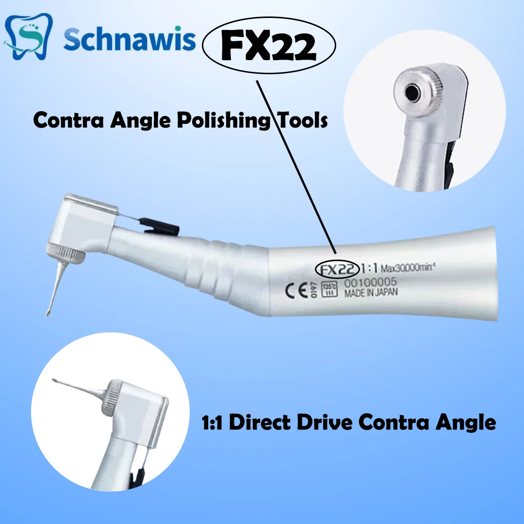 

FX22 Dental 1:1 Direct Drive Contra Angle Low Speed Handpiece Mini Head Dentistry Against Contra Angle Polishing Tools