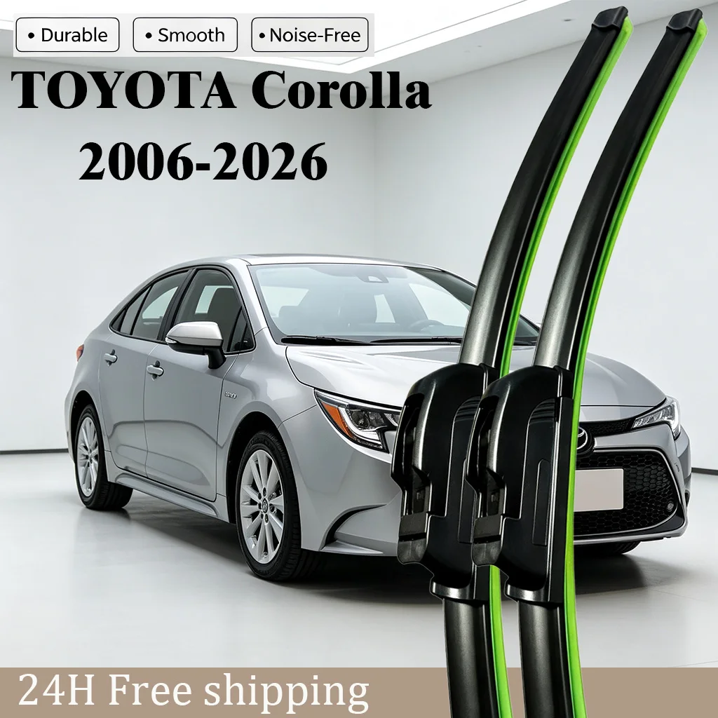Car Front Windshield Wiper Blades For TOYOTA Corolla 2006‑2026 Windscreen Rubber Replacement Sedan Car Accessories