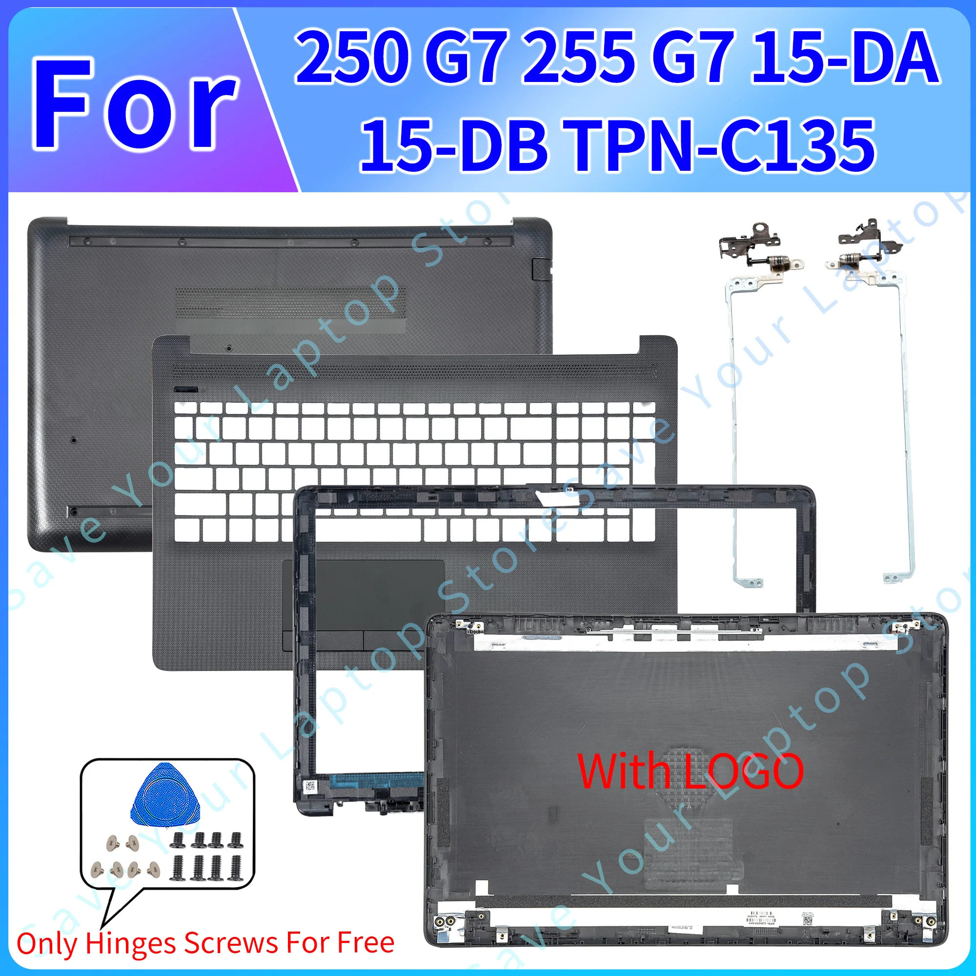 

New Parts For 250 G7 255 G7 15-DA 15-DB TPN-C135/136 LCD Back Cover Bezel Palmrest Bottom Hinges Notebook Cases Repair L20433