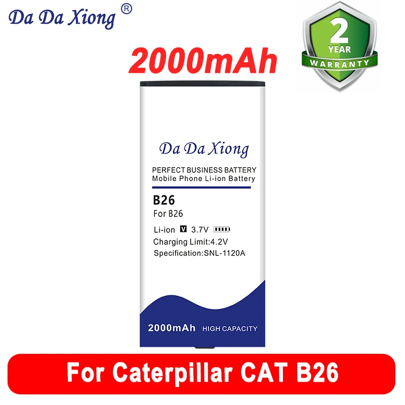 

DaDaXiong 2000mAh B26 Battery For Caterpillar CAT B26 Mobile Phone Batteries
