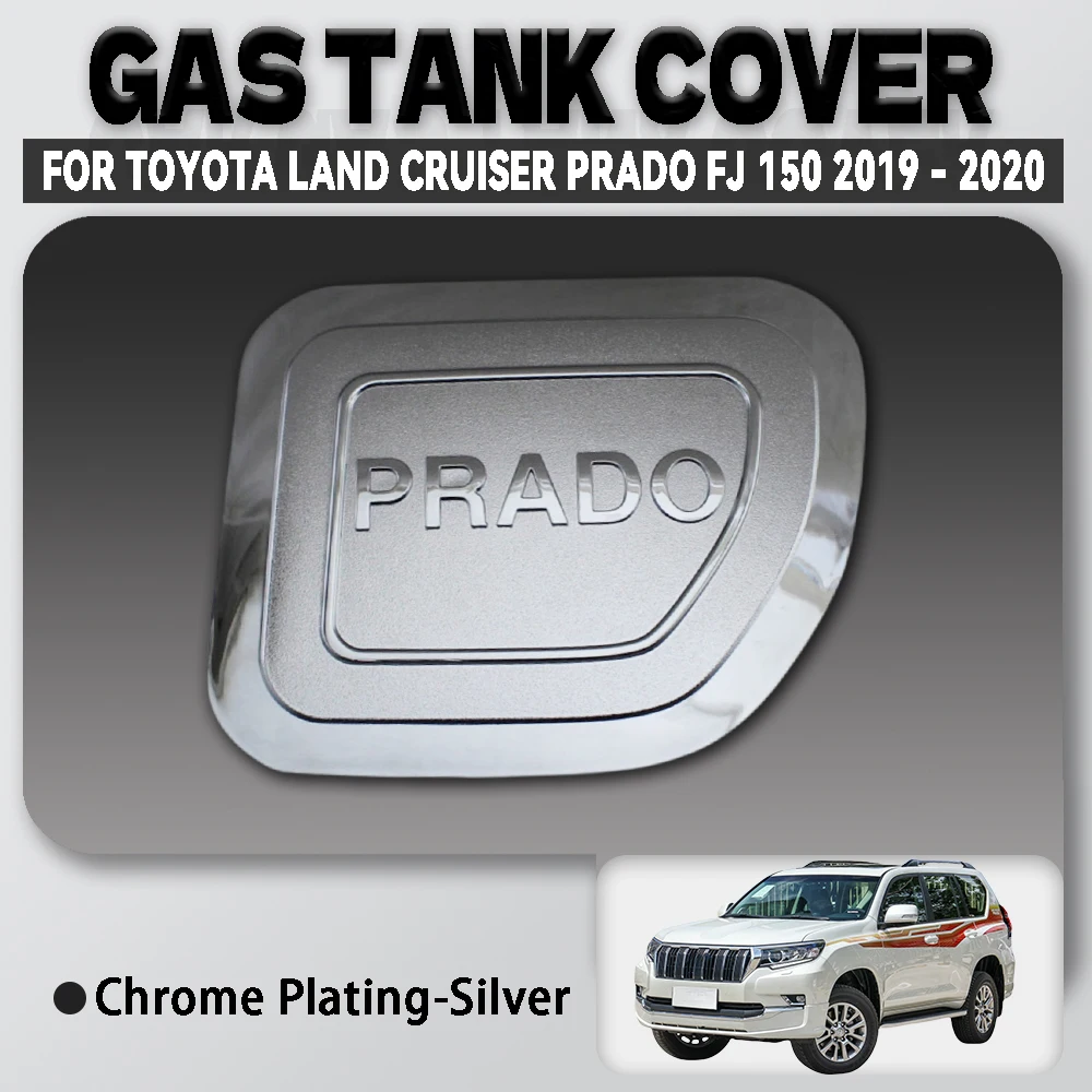 

Abs Chrome Plated Silver Car Gas Tank Cover For Toyota Land Cruiser Prado Fj150 2019 2020 2021 Car Accessories Exterior Decorate