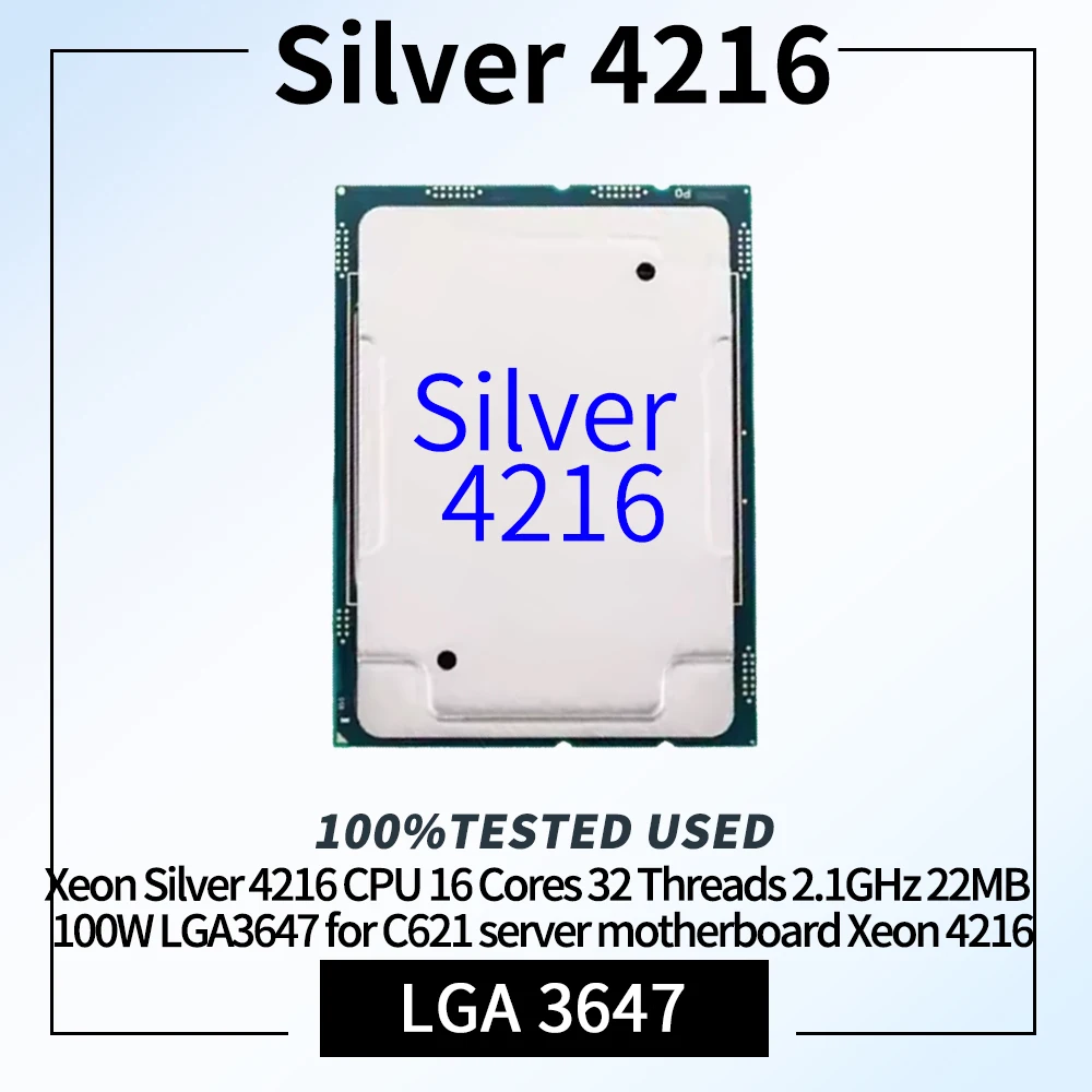 100% Tested Xeon Silver 4216 CPU 16 Cores 32 Threads 2.1GHz 22MB 100W LGA3647 for C621 server motherboard Xeon 4216