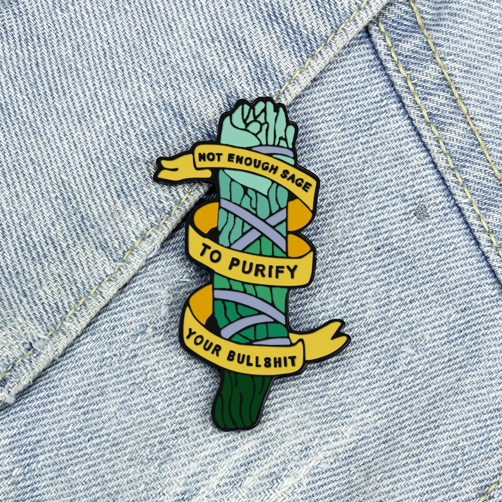 Broche de madera muerta de algas marinas artísticas, alfileres de solapa de cinta de planta creativa, cita no suficiente Salvia para purificar tu bolsa, insignia de tela, regalos de joyería