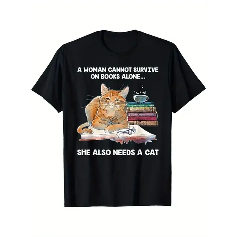 100% Cotton Cat Lover'S Delight: 'A Woman Can'T Survive On Books Alone, She Also Needs A Cat' Graphic Tee - 100% Cotton Casual Round Neck T-Shirt With Stretch, Machine Washable, Perfect For All Seasons, Cat Clothes Golf Gift T-Shirt For Men And Women
