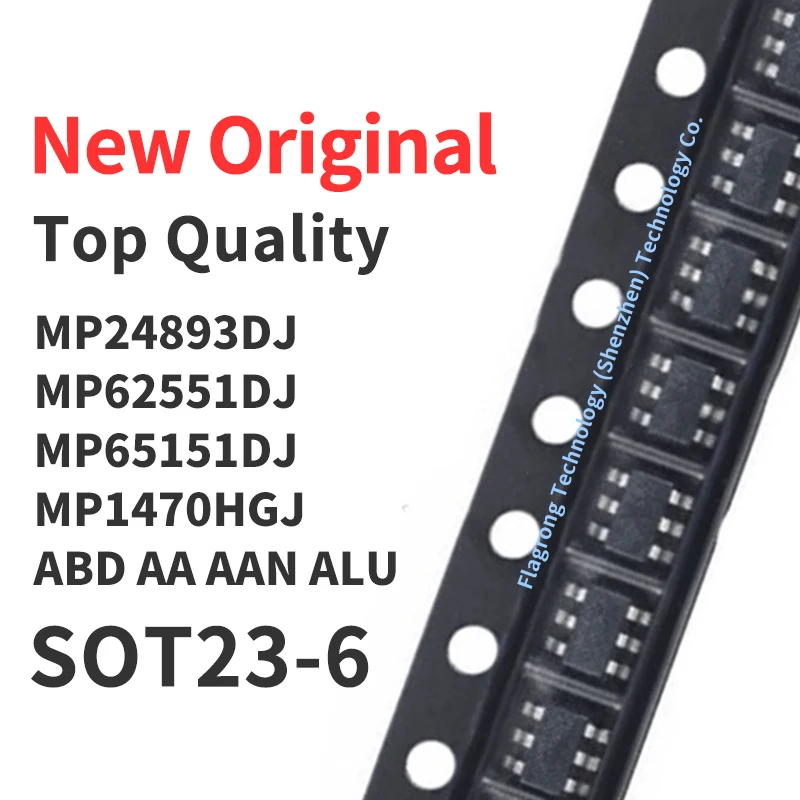 10 Pieces MP24893DJ MP62551DJ MP65151DJ MP1470HGJ-LF-Z ABD AA AAN ALU SOT23-6 Chip IC New Original