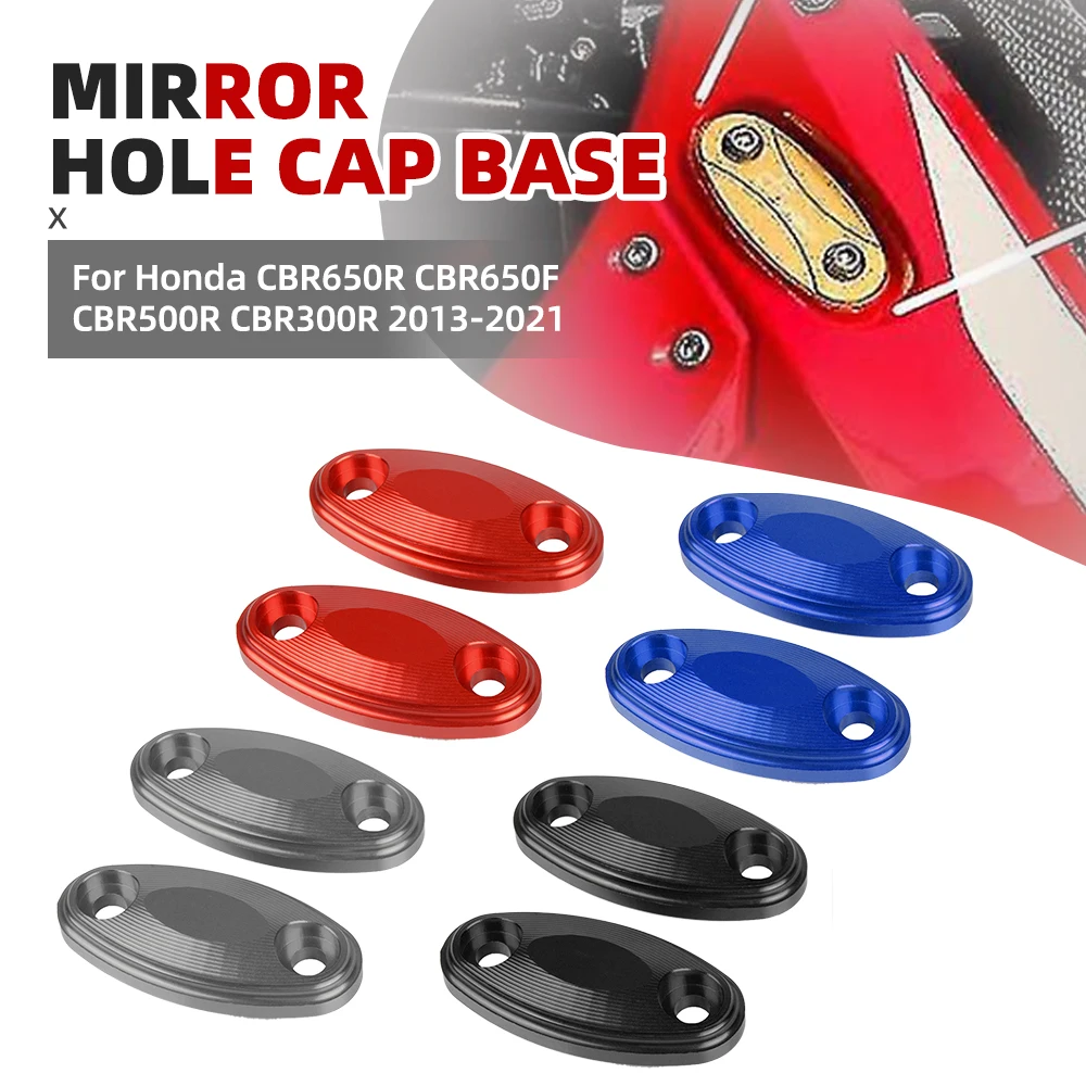 

Motorcycle Mirror Hole Cover Windscreen Driven Mirror Eliminator Cap For Honda CBR650R CBR650F CBR500R CBR300R CBR250R 2013-2021