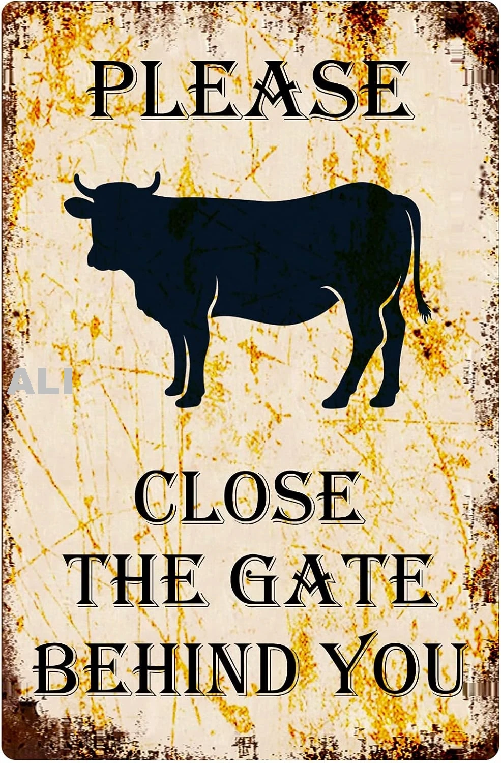 Please Close The Gate Behind You Cow Sign Retro Vintage Metal Tin Signs 8X12Inch sign