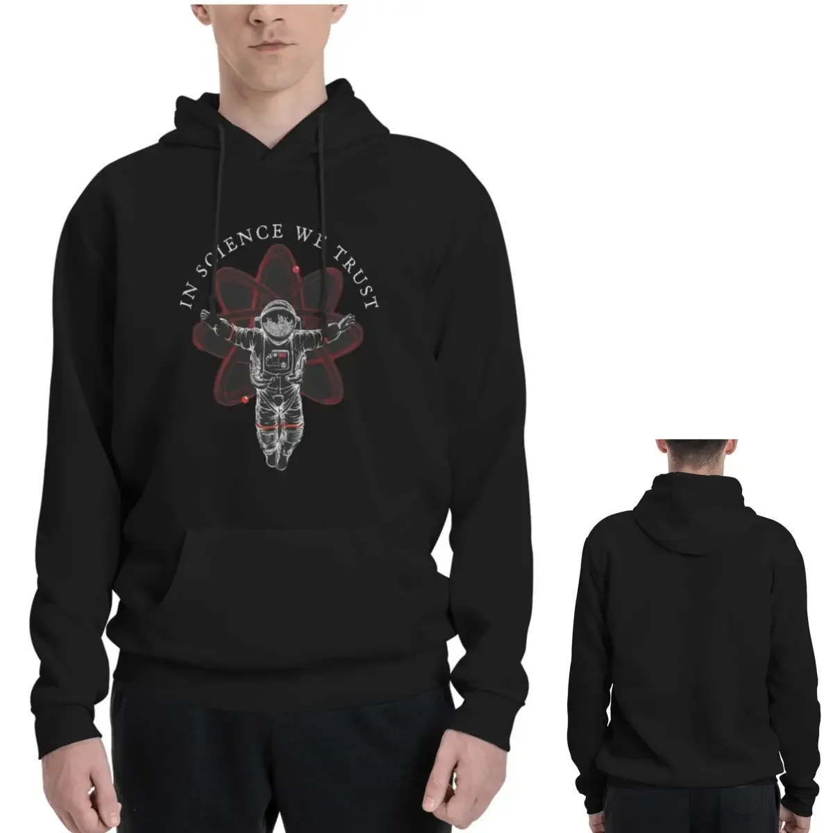 

In Science We Trust, Atheist, Humanist Hoodies Men's Women Casual Pullover Sweatshirts Long Sleeve Streetwear Autumn Winter