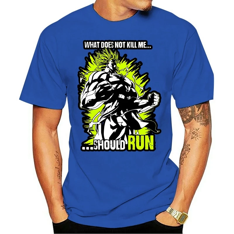 Il leggendario Broly cosa non mi uccide dovrebbe correre t-shirt da uomo in cotone t-shirt