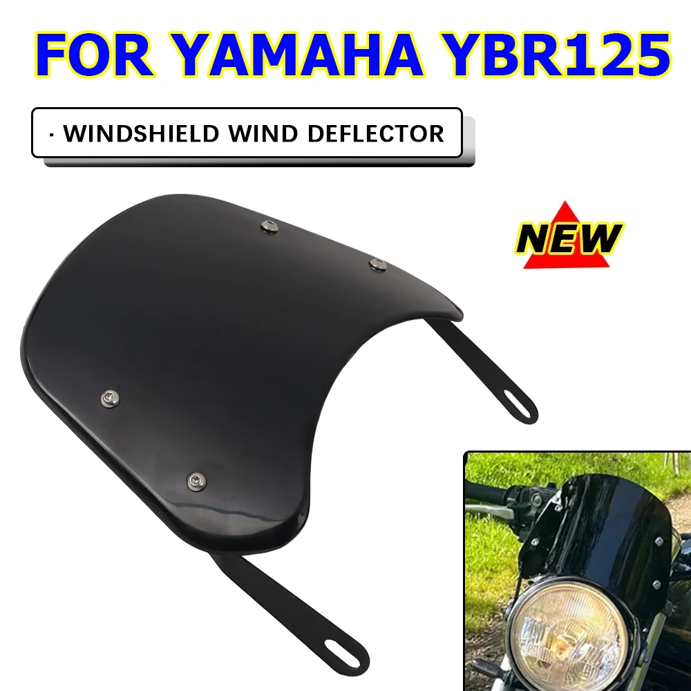Motorcycle Modified Windscreen Windshield Wind Screen Deflector Cover Guard For Yamaha YBR125 Custom YBR 125 K G YBR125K YBR125G