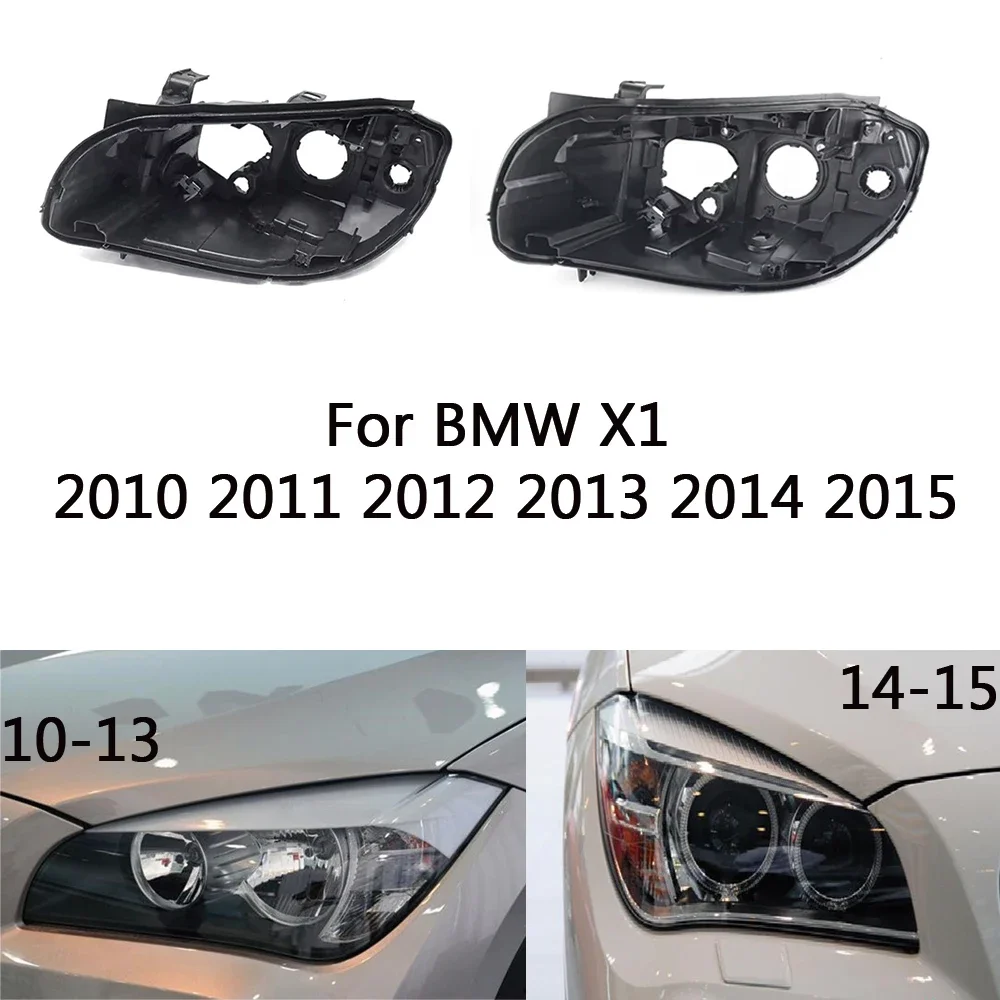 

База фары для Bmw X1 2010 2011 2012 2013 2014 2015 Дом фар автомобиля Задняя база Передняя авто фара Задний дом