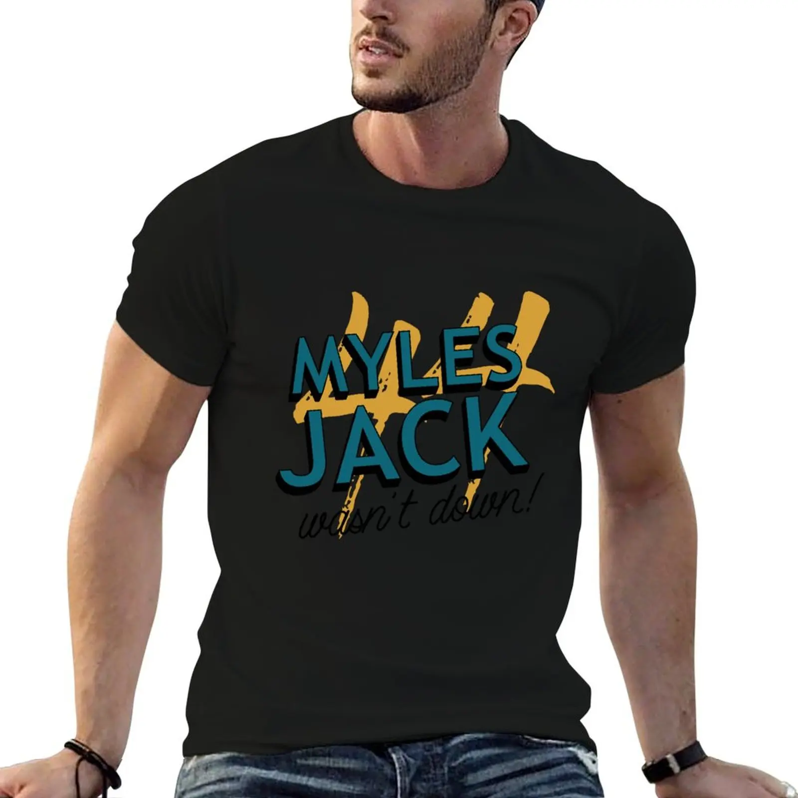 Myles Jack wasn't down T-Shirt oversized plus size tops korean fashion Aesthetic clothing Men's t-shirts