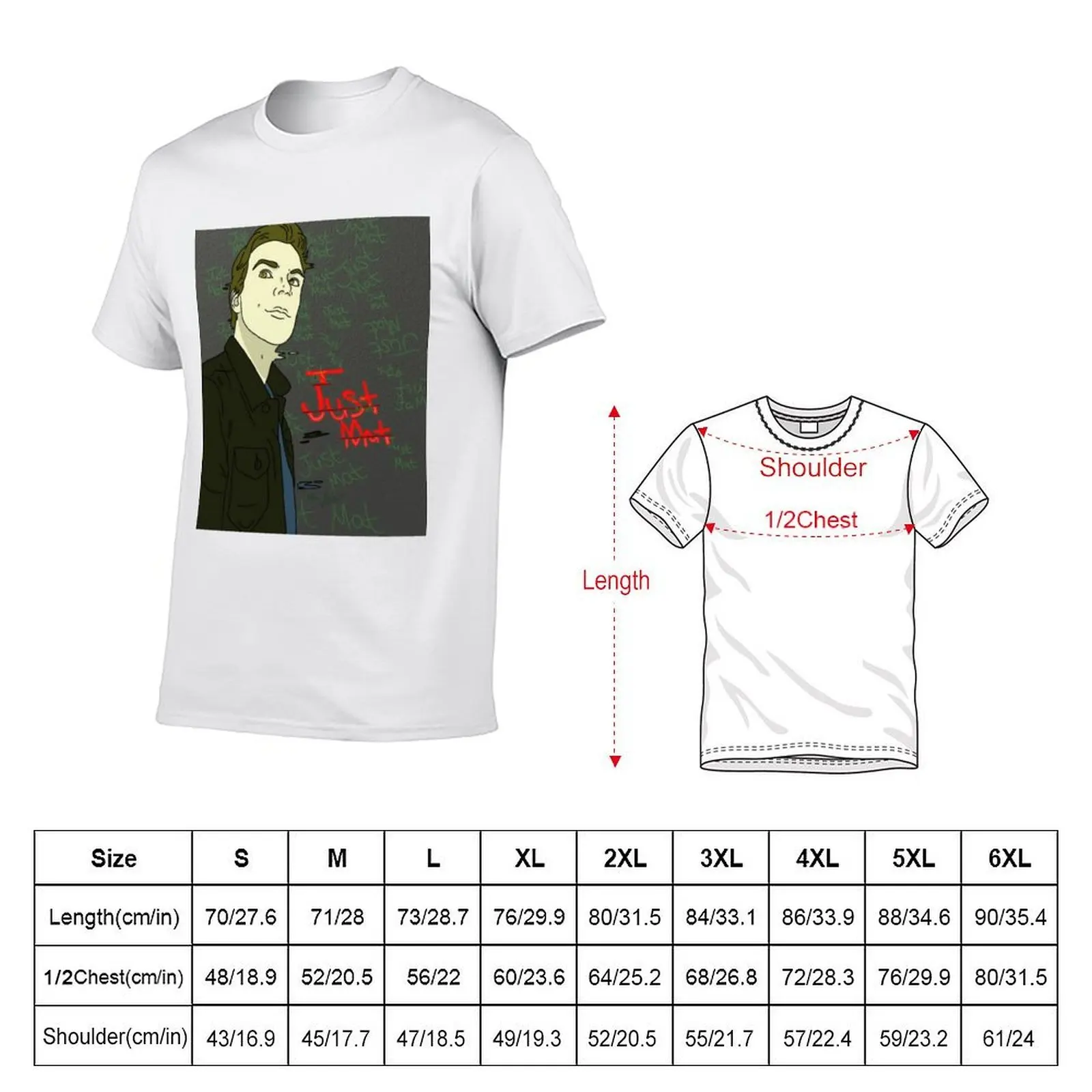 Just Mat. T-Shirt new edition customizeds t shirts for men