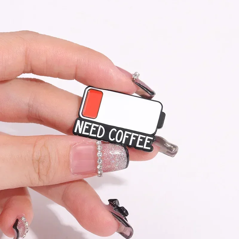 Need Coffee Wine Need A Nap Enamel Pins Low Battery Warning Brooches Lapel Metal Badges Supplement Energy Jewelry Gift