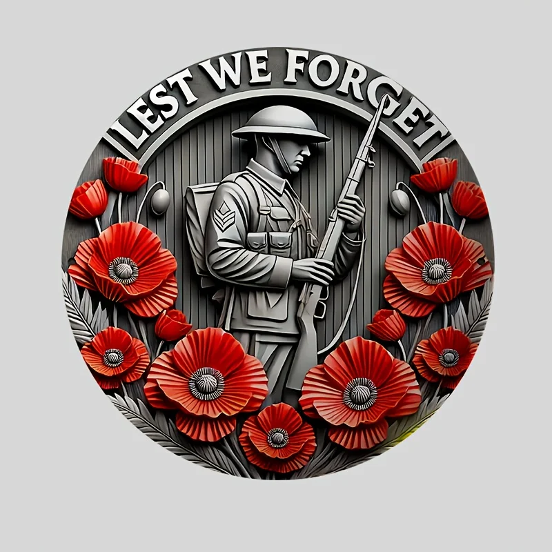 2D Metal Sign, Lest We Forget Poppy Soldier Memorial  Decor, Suitable For Home, Garage, Bar, Garden, Remembrance Day Gift