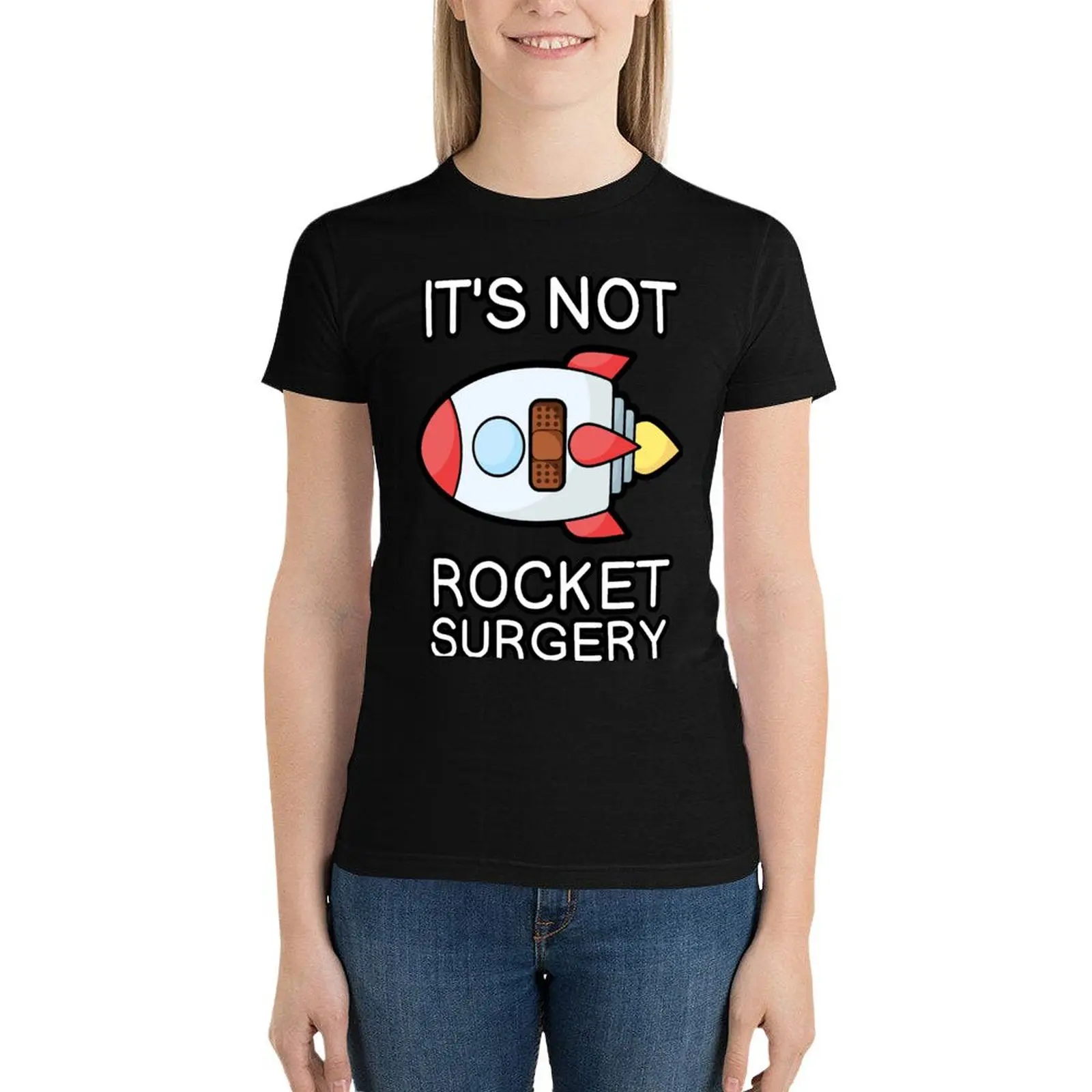 It's Not Rocket Surgery (Bandage Brown) T-Shirt animal print tees t-shirts for Women loose fit