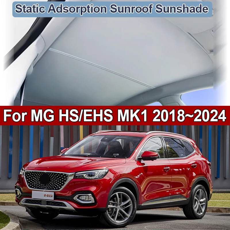 

Солнцезащитный козырек на крыше для MG HS EHS AS23 MK1 2018 ~ 2024, электростатическая адсорбция, козырьки для мансардного окна, аксессуары 2019 2020 2021 2022 2023