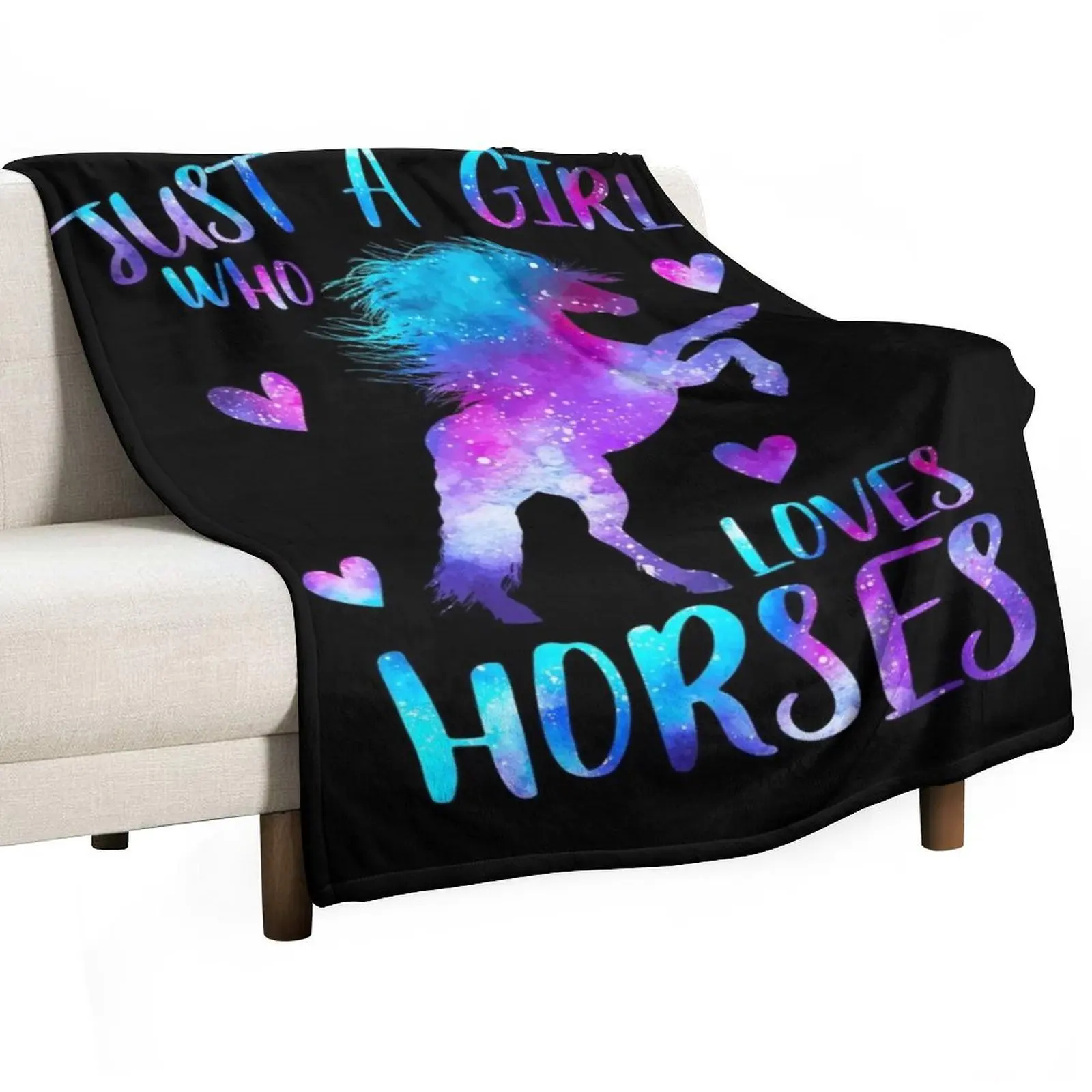 

Just a girl who loves Horses Throw Blanket For Sofa Thin Stuffeds Fashion Sofas Vintage Blankets