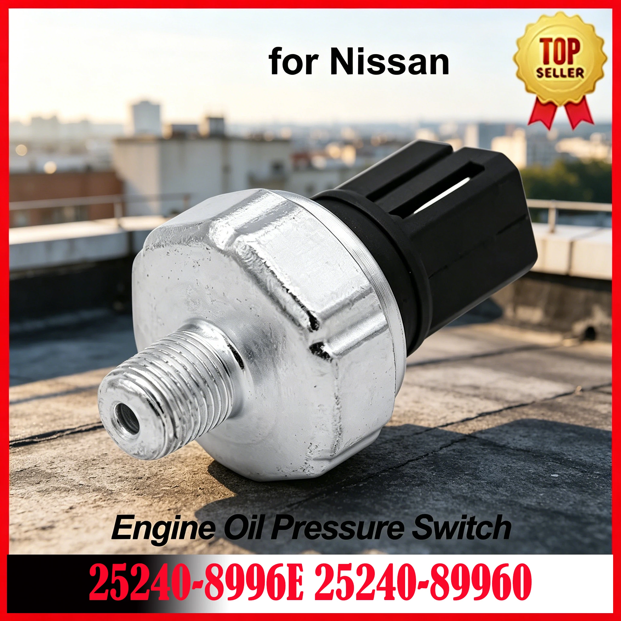 Engine Oil Pressure Switch 25240-8996E 25240-89960 25240-89920 25240-89915 for Nissan 200SX Altima Frontier Murano 25 24 089 96E
