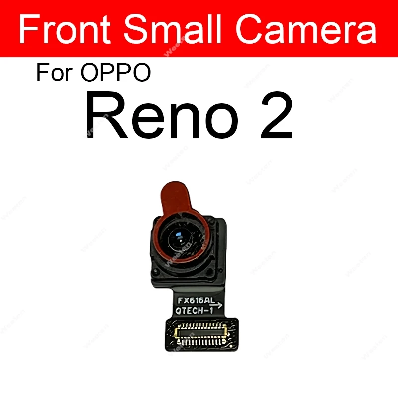 Front Back Camera For OPPO Reno 2 Reno Z Reno 2 Z Rear Facing Camera Connector Module Flex Cable Repair Parts