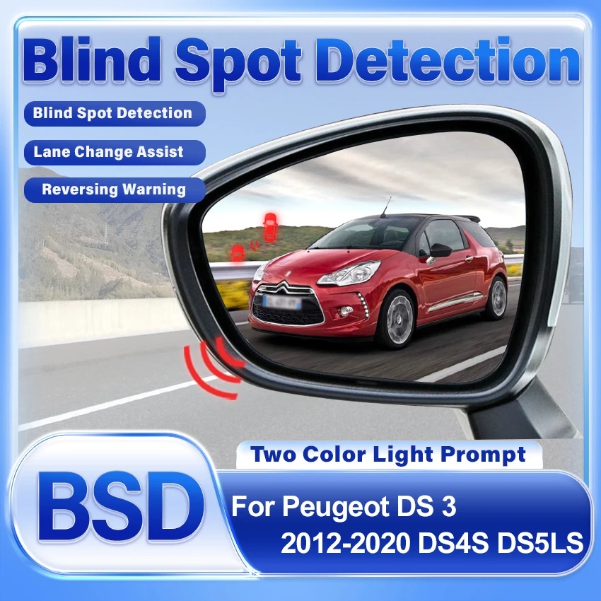 Car Mirror Blind Spot Detection System BSD BSA BSM Radar Parking Sensor Lane Change Assist For Peugeot DS 3 2012-2020 DS4S DS5LS