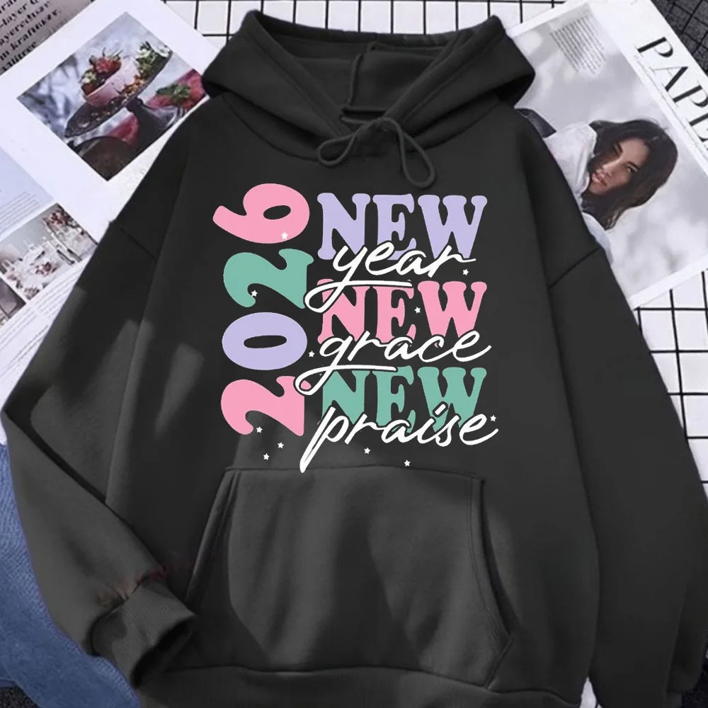 Happy New Year 2026 Hoodie New Year Grace New Praise Hoodie Goodbye 2025 Hello 2026 Hoodie Winter Long Sleeve Hooded