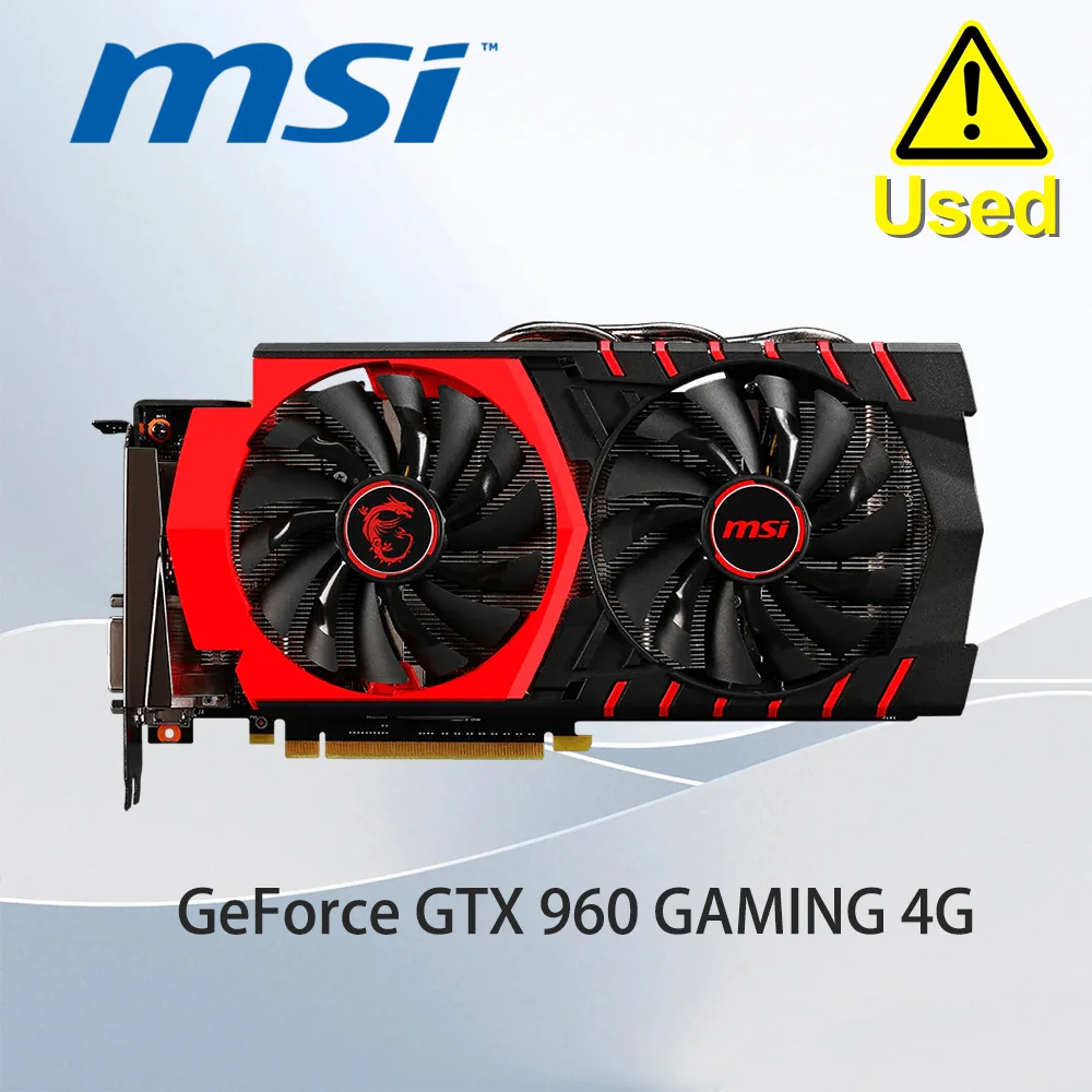 MSI GeForce GTX 960 GAMING 4G 1×HDMI 1×DVI 3×DisplayPort PCI Express 3.0 16X GDDR5