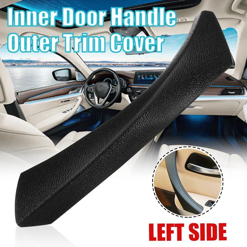 Black For -BMW E90 E91 3-Series Sedan 2006-2012 Left Inner Door Panel Handle Outer Trim Cover 51419150335