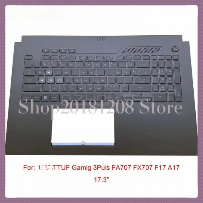 Used For TUF Gamig 3Puls FA707 FX707 F17 A17 Palmrest with Backlit Keyboard