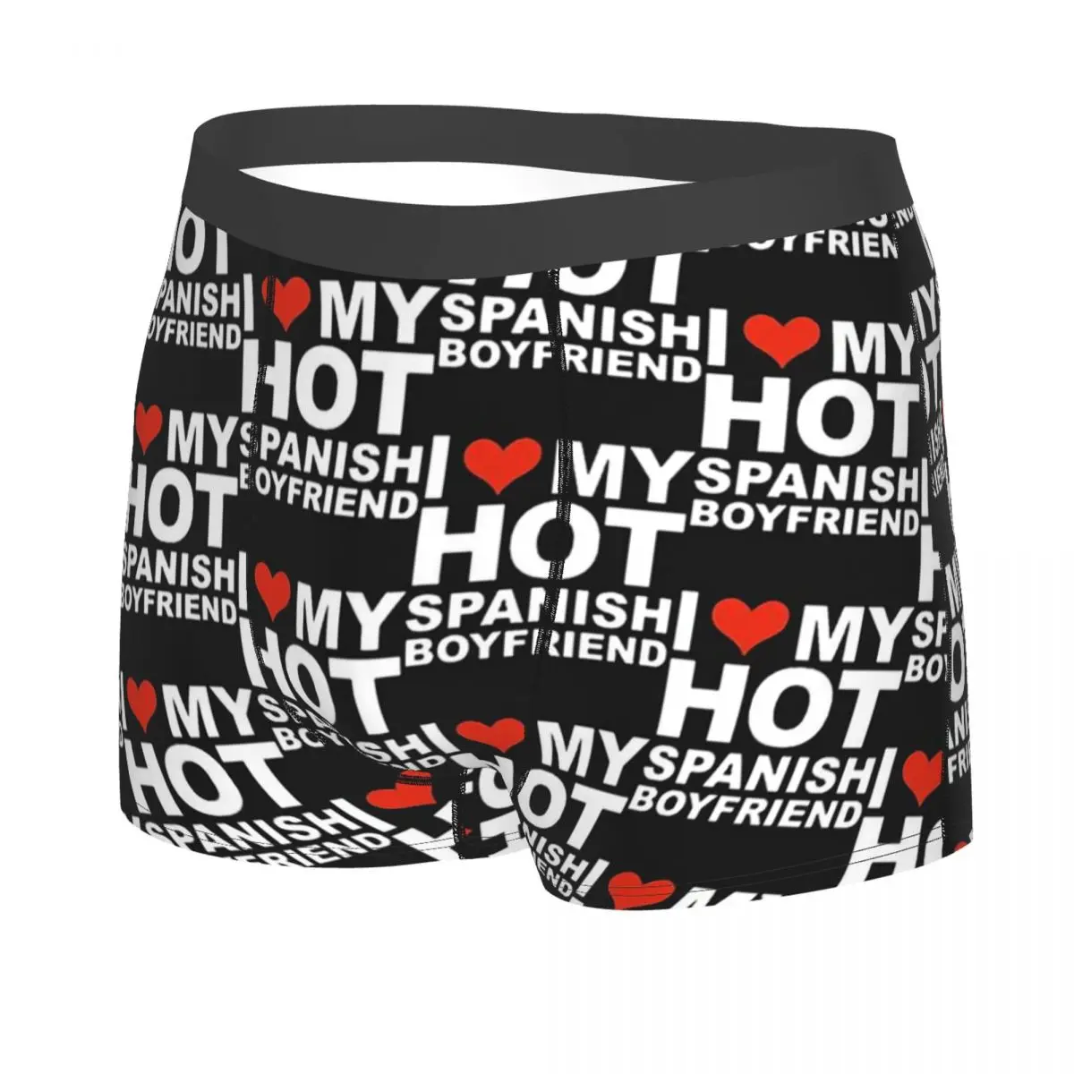 I Love My Hot Spanish Boyfriend Men Boxer Briefs Valentine's Day Highly Breathable Underwear Top Quality Print Shorts Gift Idea