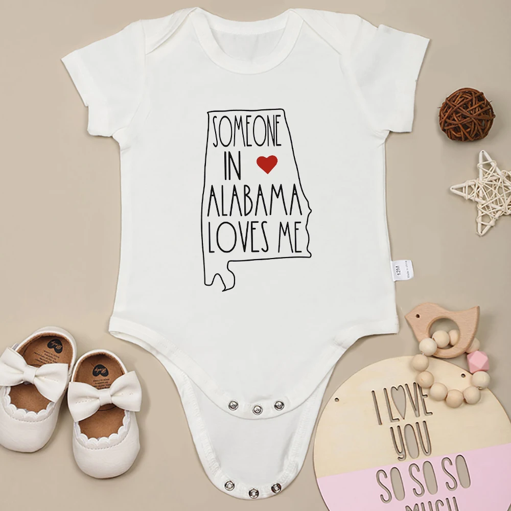 Someone in Alabama Loves Me Printed Newborn Clothes Cotton High Quality Soft Baby Boys Girls Onesies Short Sleeve Summer Casual