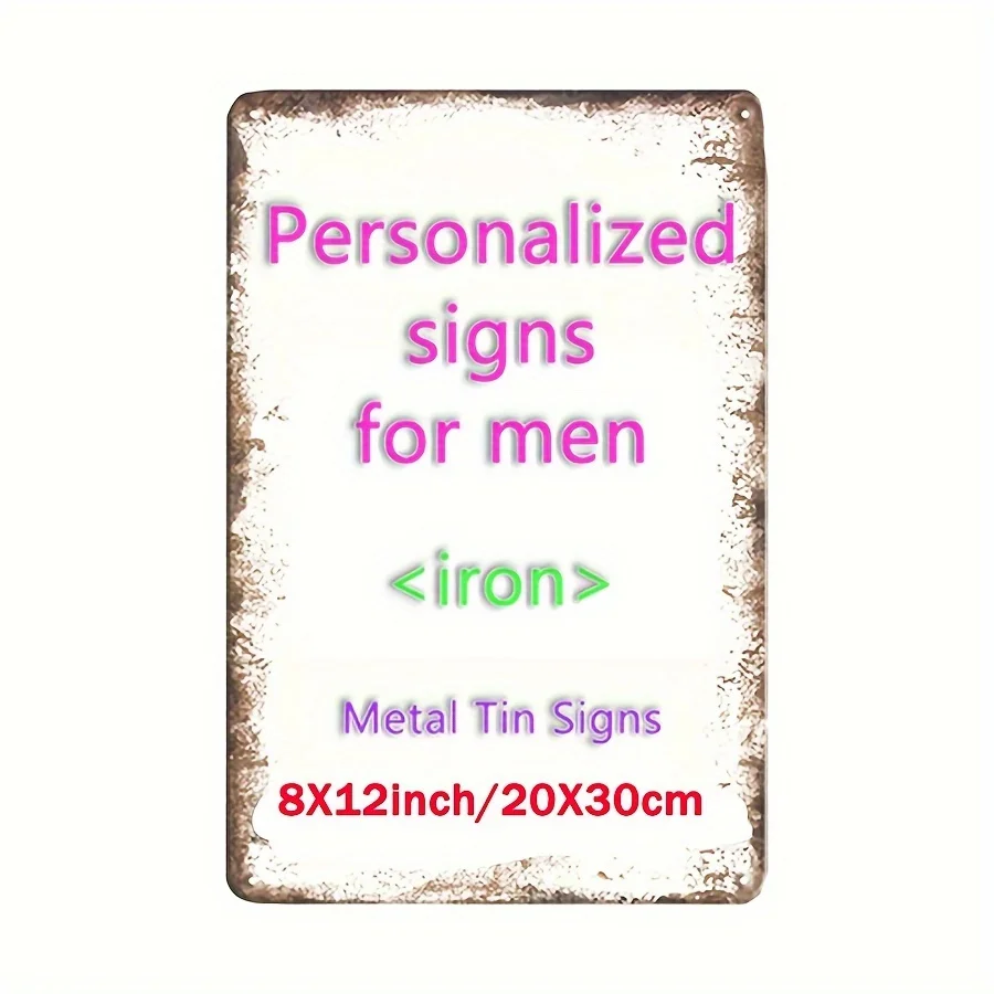 1-Pack Vintage Customizable Metal Tags - Personalized Text Image Home Theme Wall Decoration, 8x12 Inch Rustic Iron Painting,