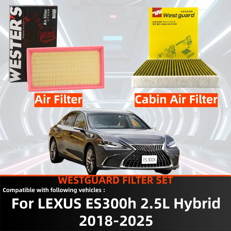 

For LEXUS ES300h 2.5L Hybrid 2018-2025 WESTGUARD Filter Set Cabin Air Filter AC Conditioner Engine Air Set 1780177050 8713958010