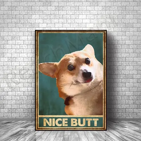 Welsh Corgi Pretty Ass Poster Dog Lover Poster Wall Art Print Home Living Decor Bathroom Toilet Poster