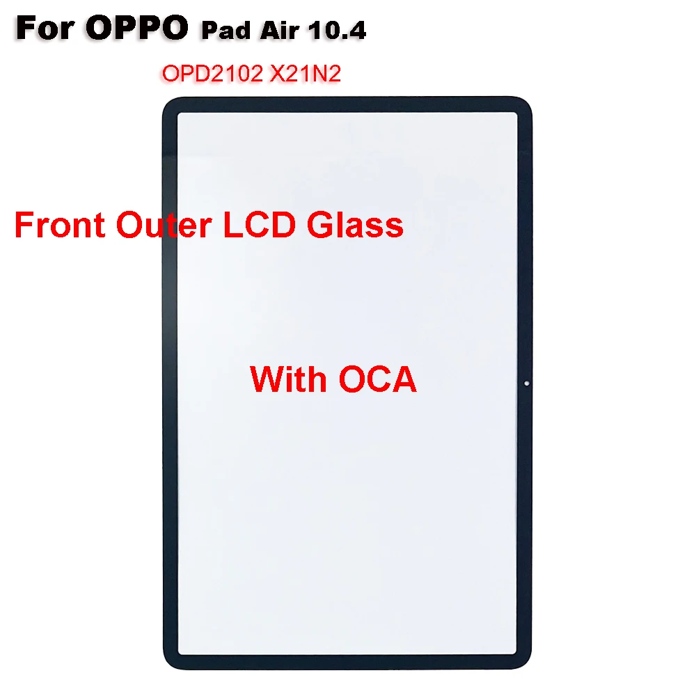 Panel de pantalla táctil para OPPO Pad Air, pantalla de 10,4 pulgadas OPD2102 X21N2, lente de cristal LCD exterior frontal con OCA