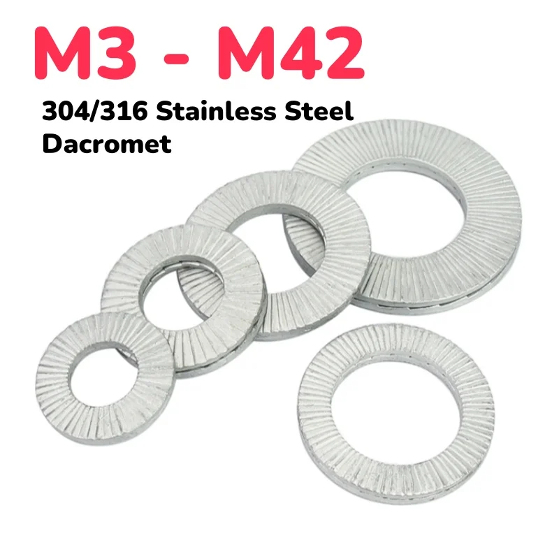 

304/316 Stainless Steel Dacromet M3 M4 M5 M6 M8 M10 M12 M14 M16 M18 - M42 Double Deck Self-Lock Washers