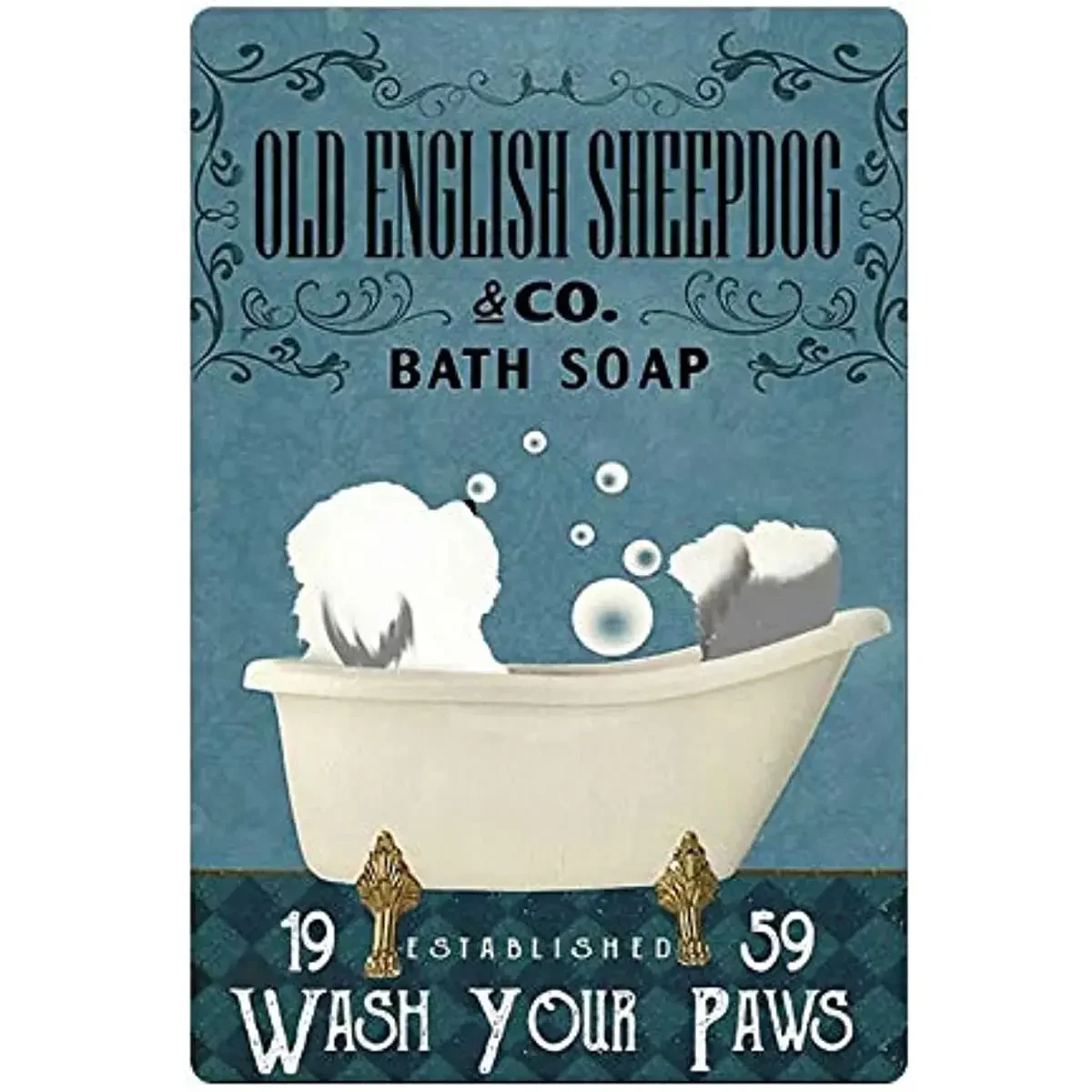 Metal Tin Sign, Old English Sheepdog Bath Soap Wash Your Paws  Retro Metal Poster Wall Art Bathroom Tin Sign Wall Decoration