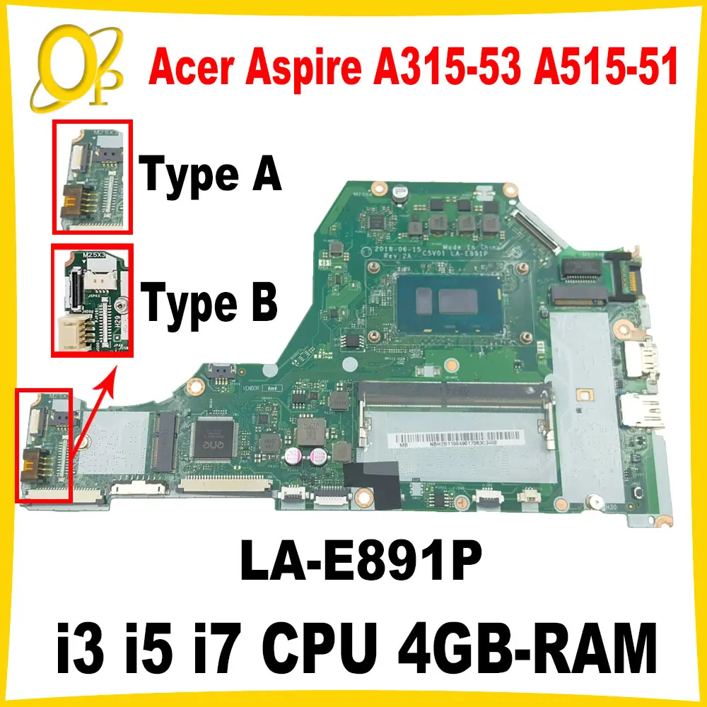 

C5V01 LA-E891P Mainboard for Acer Aspire A315-53 A515-51 A615-51 laptop motherboard i3 i5 i7 CPU 4GB-RAM NBGP411003 DDR4 Tested