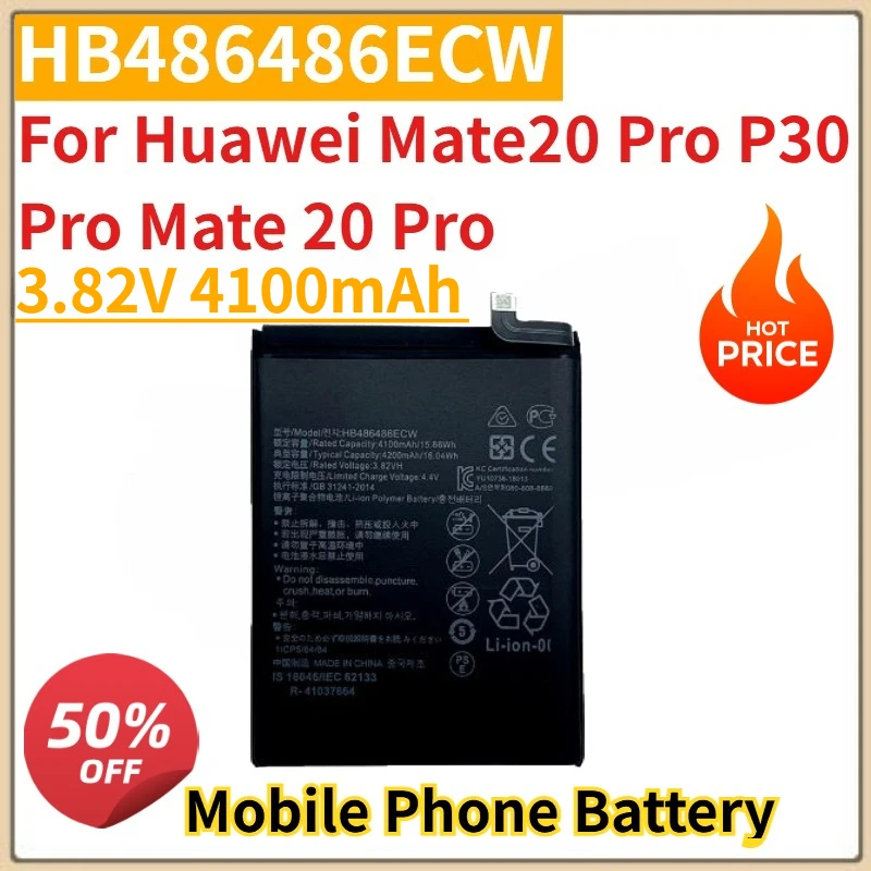Nueva batería de teléfono móvil 3..82V 4100mAh HB486486ECW para Huawei Mate20 Pro P30 Pro Mate 20 Pro