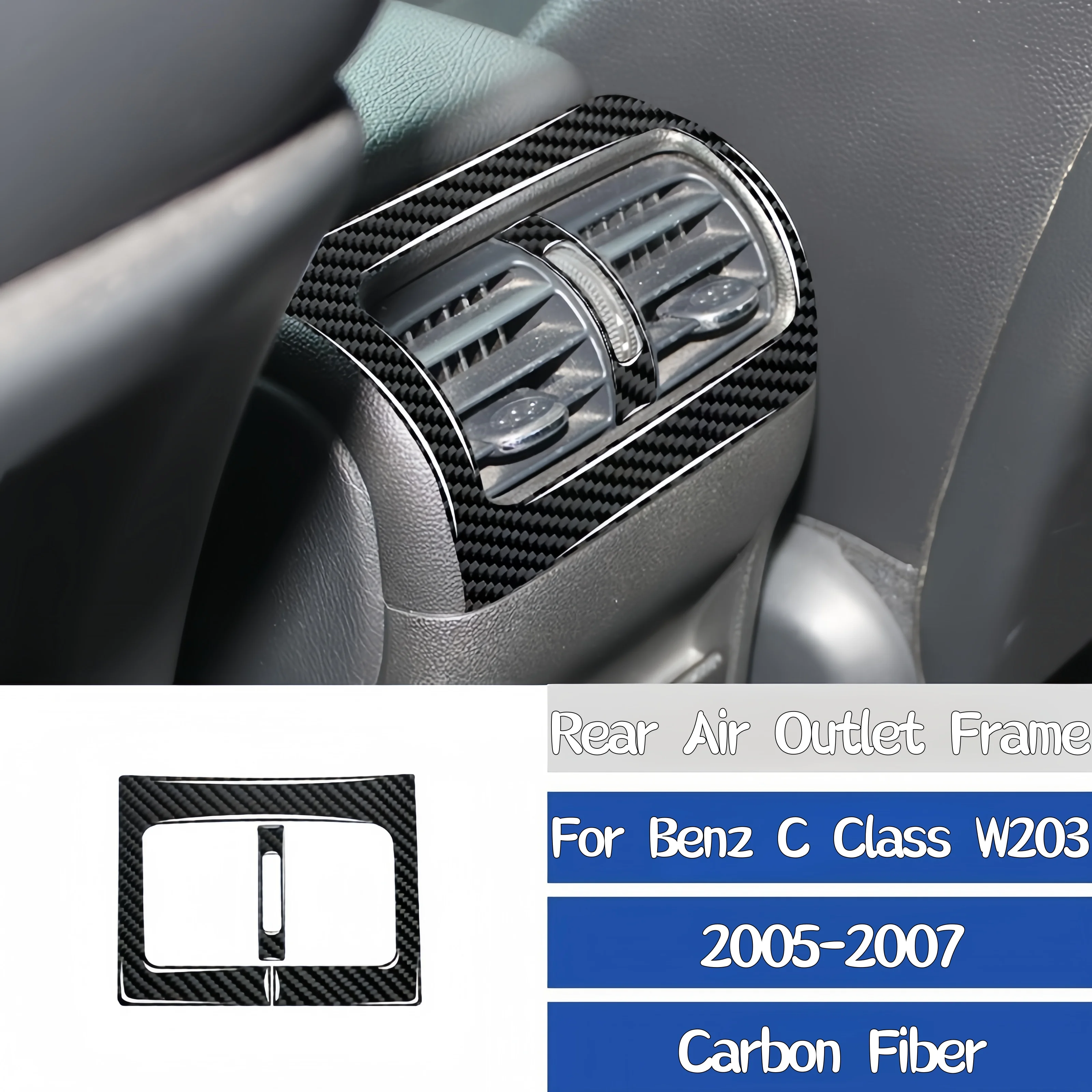 

Для Mercedes Benz C-Class W203 2005-2007 углеродное волокно, интерьер автомобиля, задний воздуховыпускной отверстие, вентиляционная рамка, накладка, наклейка, авто Зуehör