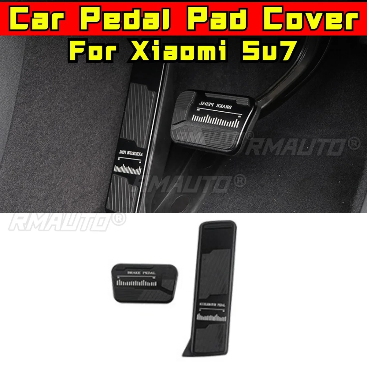 

Автомобильный чехол для педали, комплект кузова для Xiaomi Su7, нескользящая нержавеющая сталь, педали акселератора, тормоза, модификация, часть