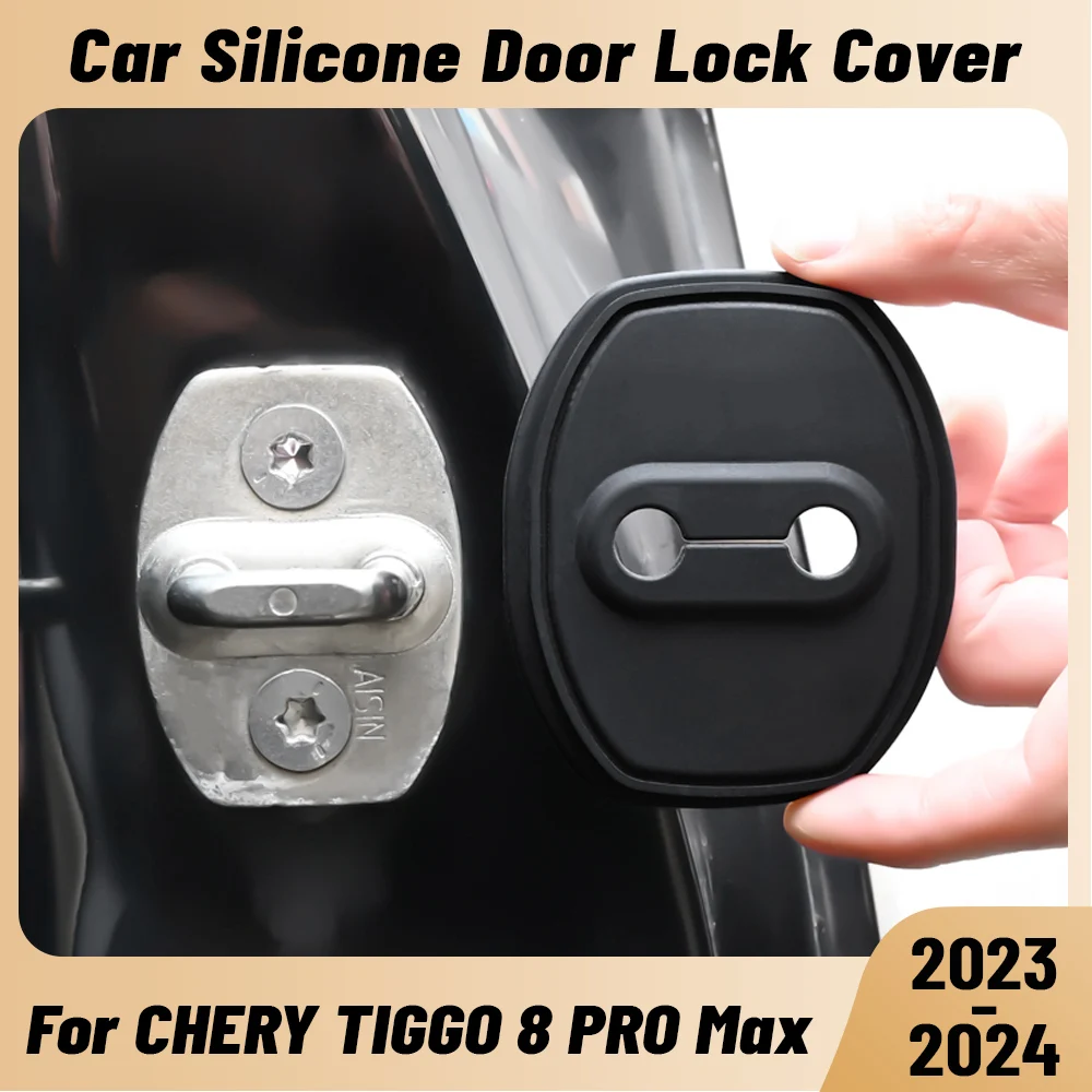 

Для CHERY TIGGO 8 PRO MAX 2023 2024, автомобильный дверной амортизатор, защита дверного замка, силиконовая крышка защелки автоматического дверного замка
