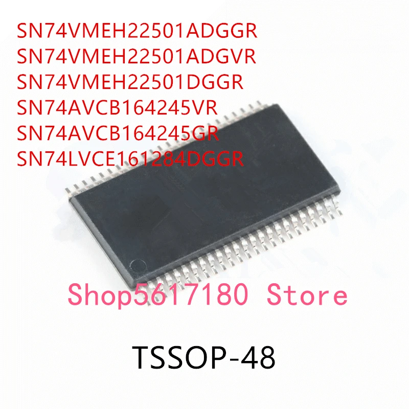 

10PCS SN74VMEH22501ADGGR SN74VMEH22501ADGVR SN74VMEH22501DGGR SN74AVCB164245VR SN74AVCB164245GR SN74LVCE161284DGGR IC
