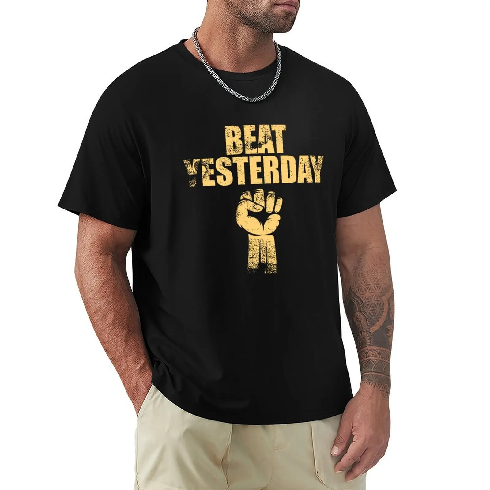 Beat Yesterday T-Shirt Big and Tall Short Sleeve Tee