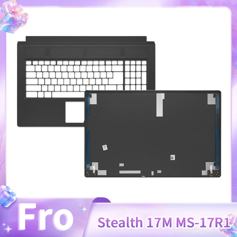 

Новая сменная крышка для ноутбука Stealth 17M MS-17R1, верхняя крышка ЖК-экрана, верхний корпус с подставкой для рук, черный цвет