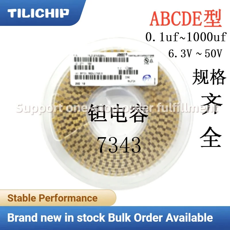 10PCS~50PCS Brand new 7343 SMD Tantalum Capacitors ABCDE Type 0.1uF~1000uF 6.3V~50V Full Specs, Genuine Original